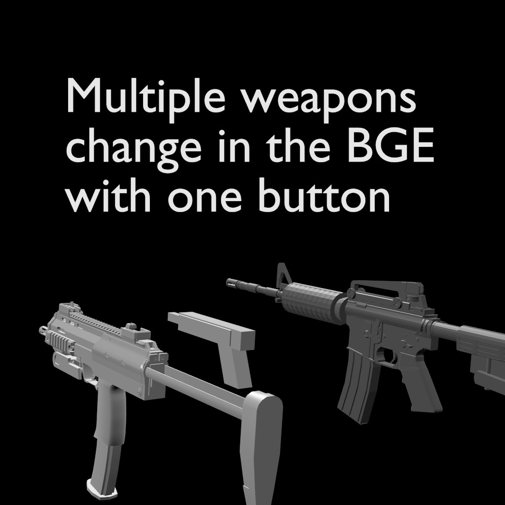 Multiple weapons change in the BGE with one button. preview image 1